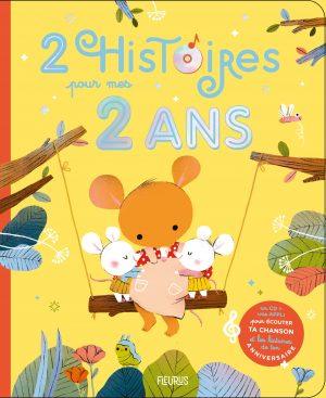 2 HISTOIRES POUR MES 2 ANS (+ CD)