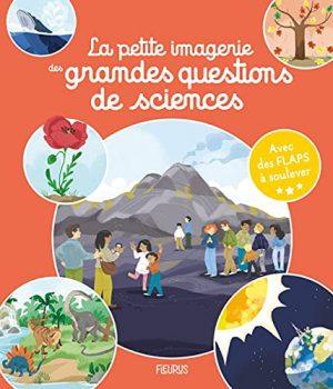 LA PETITE IMAGERIE DES GRANDES QUESTIONS DE SCIENCES