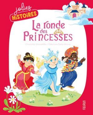 LA RONDE DES PRINCESSES