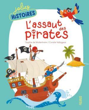 L'ASSAUT DES PIRATES