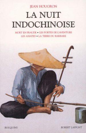 LA NUIT INDOCHINOISE - TOME 2 - NE