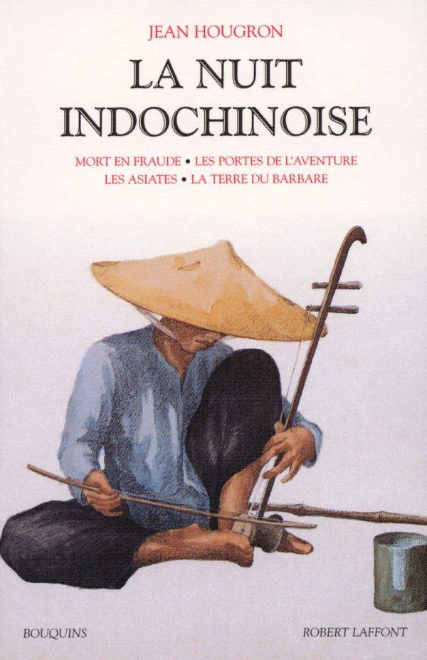 LA NUIT INDOCHINOISE - TOME 2 - NE