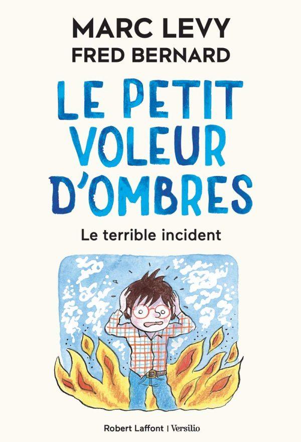 LE PETIT VOLEUR D'OMBRES - TOME 2 - LE TERRIBLE INCIDENT