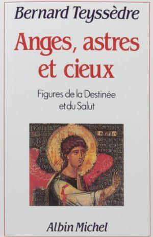 ANGES, ASTRES ET CIEUX