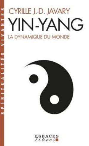 YIN YANG (ESPACES LIBRES - SPIRITUALITES VIVANTES)