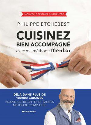 CUISINEZ BIEN ACCOMPAGNE AVEC MA METHODE MENTOR (EDITION 2023)