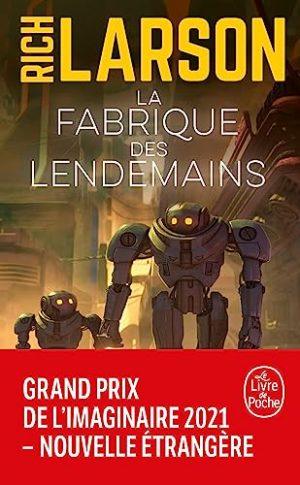 LA FABRIQUE DES LENDEMAINS