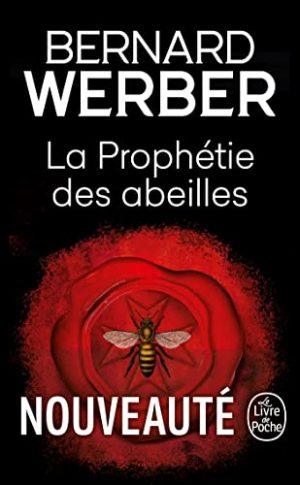 LA PROPHETIE DES ABEILLES