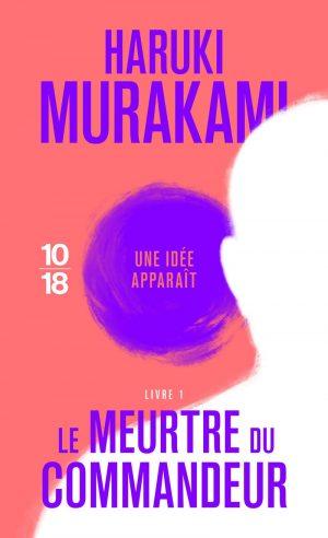 LE MEURTRE DU COMMANDEUR - TOME 1 - UNE IDEE APPARAIT
