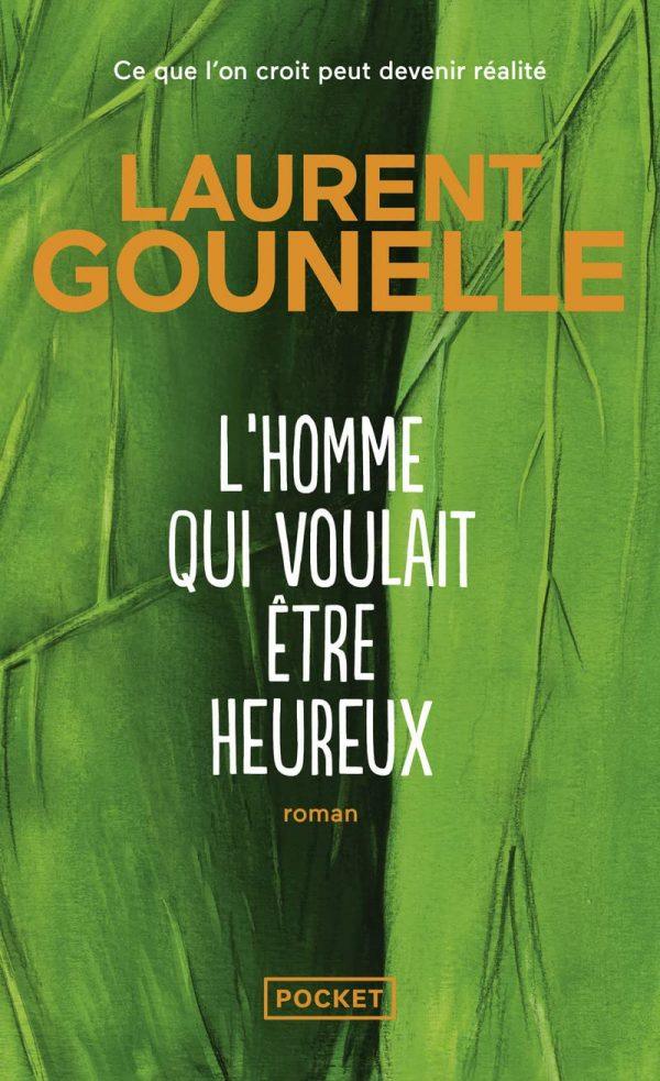 L'HOMME QUI VOULAIT ETRE HEUREUX