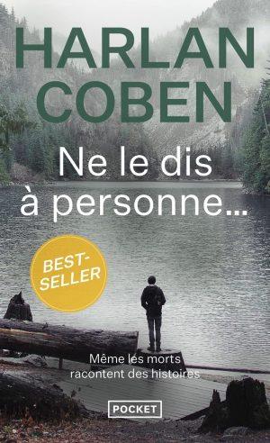 NE LE DIS A PERSONNE...