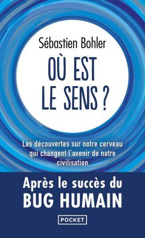 OU EST LE SENS ?