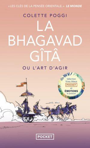 LA BHAGAVAD GITA OU L'ART D'AGIR