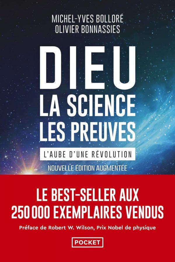DIEU, LA SCIENCE, LES PREUVES - L'AUBE D'UNE REVOLUTION