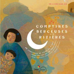 COMPTINES ET BERCEUSES DES RIZIERES