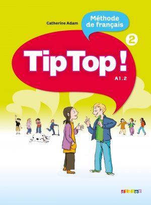 TIP TOP ! 2 - LIVRE ELEVE