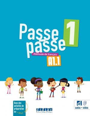 PASSE-PASSE 1 - NIV. A1.1 - LIVRE ELEVE