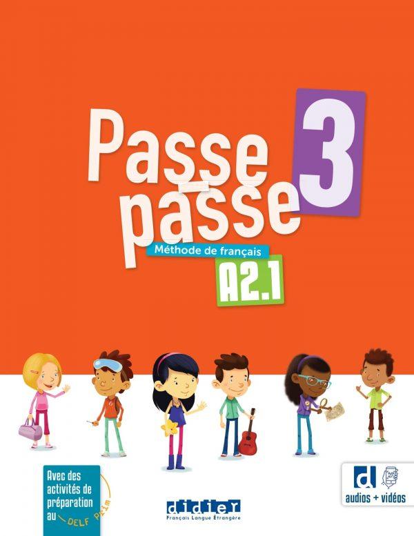 PASSE-PASSE 3 - NIV. A2.1 - LIVRE ELEVE