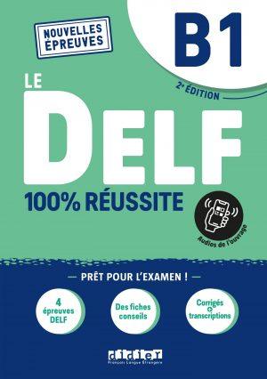 LE DELF B1 100% REUSSITE - EDITION 2022-2023 - LIVRE + DIDIERFLE.APP