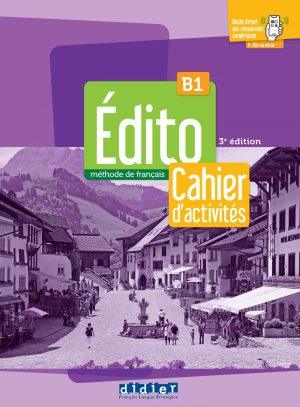 EDITO B1 - EDITION 2022-2024 - CAHIER + DIDIERFLE.APP