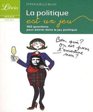 LA POLITIQUE EST UN JEU