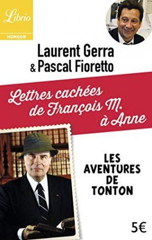 LETTRES CACHEES DE FRANCOIS M. A ANNE