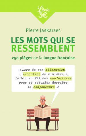 LES MOTS QUI SE RESSEMBLENT