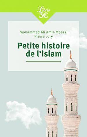 PETITE HISTOIRE DE L'ISLAM