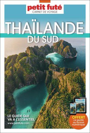 GUIDE THAILANDE DU SUD 2023 CARNET PETIT FUTE
