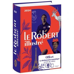 LE ROBERT ILLUSTRE ET SON DICTIONNAIRE EN LIGNE 2025