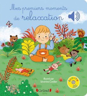 MES PREMIERS MOMENTS DE RELAXATION - LIVRE SONORE AVEC 6 PUCES - DES 1 AN
