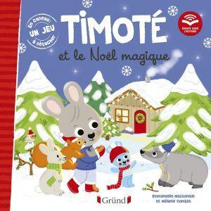 TIMOTE ET LE NOEL MAGIQUE