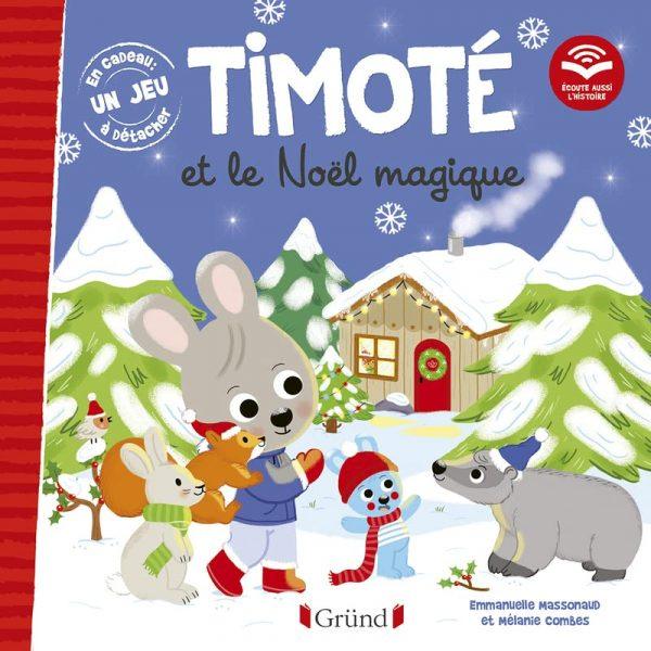 TIMOTE ET LE NOEL MAGIQUE