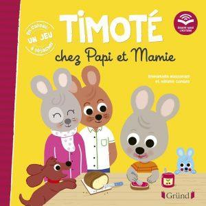 TIMOTE CHEZ PAPI ET MAMIE