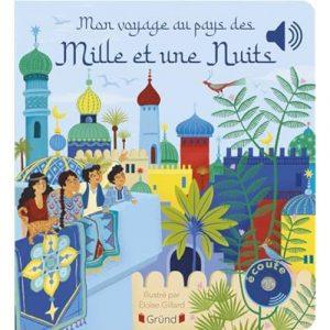 MON VOYAGE AU PAYS DES MILLE ET UNE NUITS