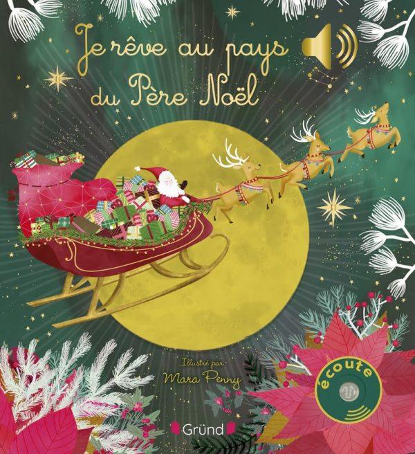 JE REVE AU PAYS DU PERE NOEL