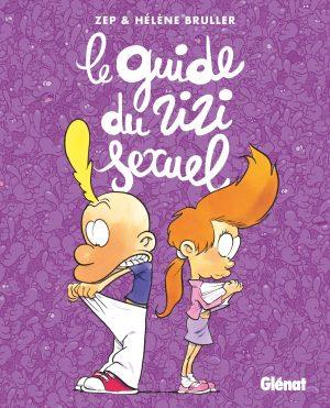 LE GUIDE DU ZIZI SEXUEL NOUVELLE EDITION