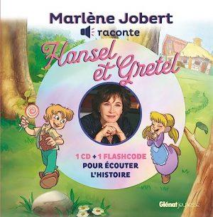 MARLENE JOBERT RACONTE HANSEL ET GRETEL