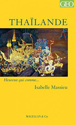 THAILANDE - RECIT