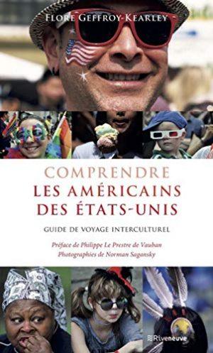 COMPRENDRE LES AMERICAINS DES ETATS-UNIS