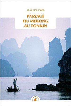 PASSAGE DU MEKONG AU TONKIN