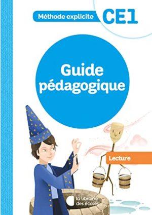 METHODE EXPLICITE - LECTURE CE1 (2021) - GUIDE PEDAGOGIQUE