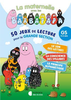 50 JEUX DE LECTURE AVEC LES BARBAPAPA - GS (2024)