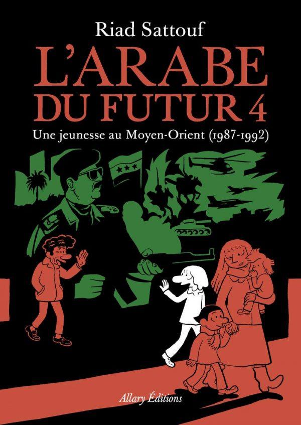 L'ARABE DU FUTUR - TOME 4 - UNE JEUNESSE AU MOYEN-ORIENT