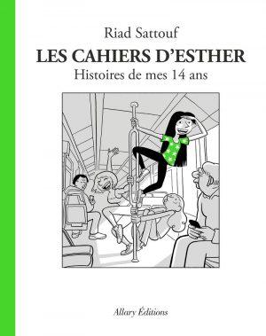 LES CAHIERS D'ESTHER - TOME 5 - HISTOIRES DE MES 14 ANS