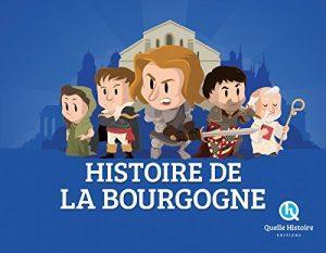 HISTOIRE DE LA BOURGOGNE