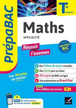 PREPABAC REUSSIR L'EXAMEN - MATHS TLE GENERALE (SPECIALITE) - BAC 2025