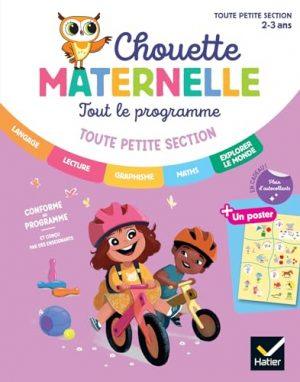 CHOUETTE MATERNELLE - TOUT LE PROGRAMME TPS - 2 ANS