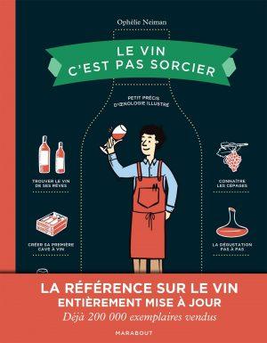 LE VIN C'EST PAS SORCIER - EDITION SPECIALE 10 ANS