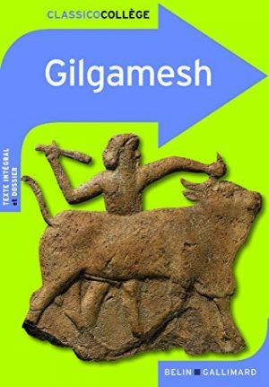 LE RECIT DE GILGAMESH